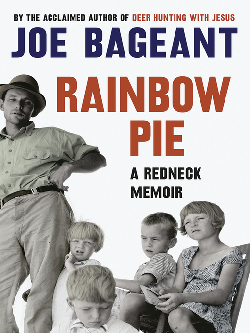 Title details for Rainbow Pie by Joe Bageant - Available